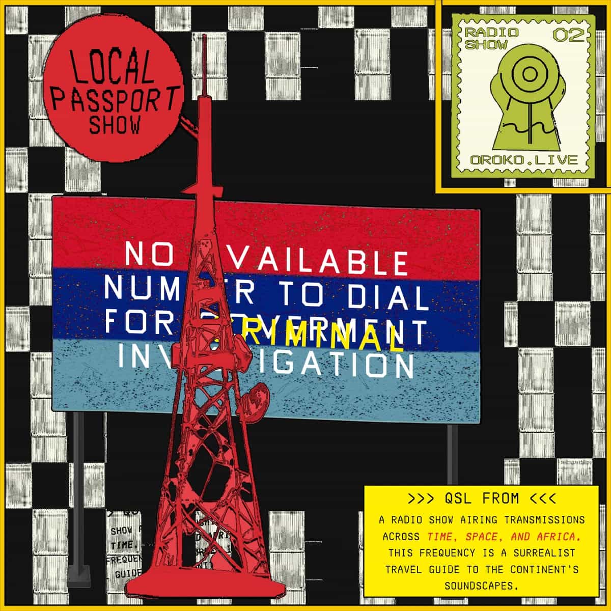 Oroko Radio: LOCAL PASSPORT