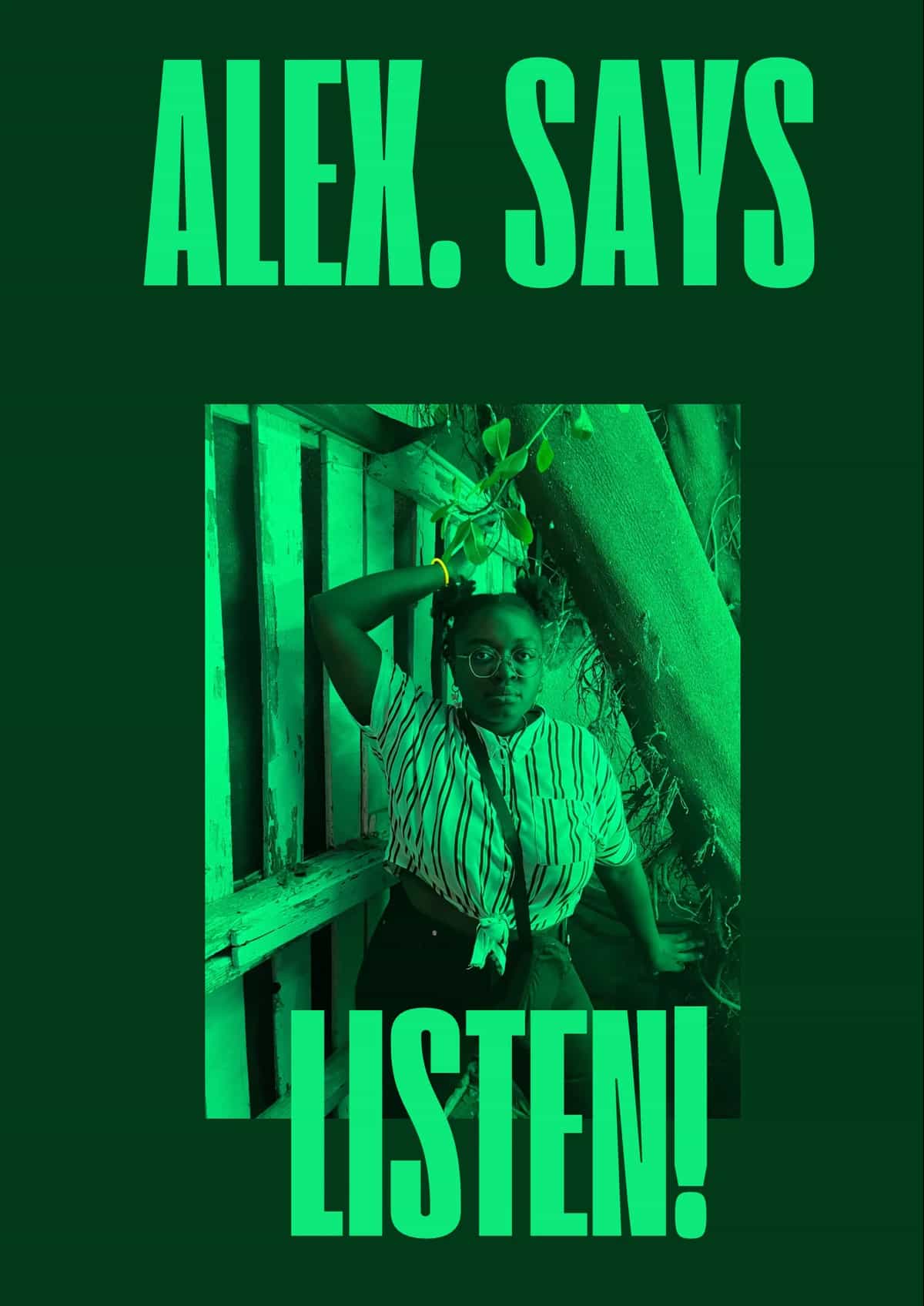 Alex. Says Listen!