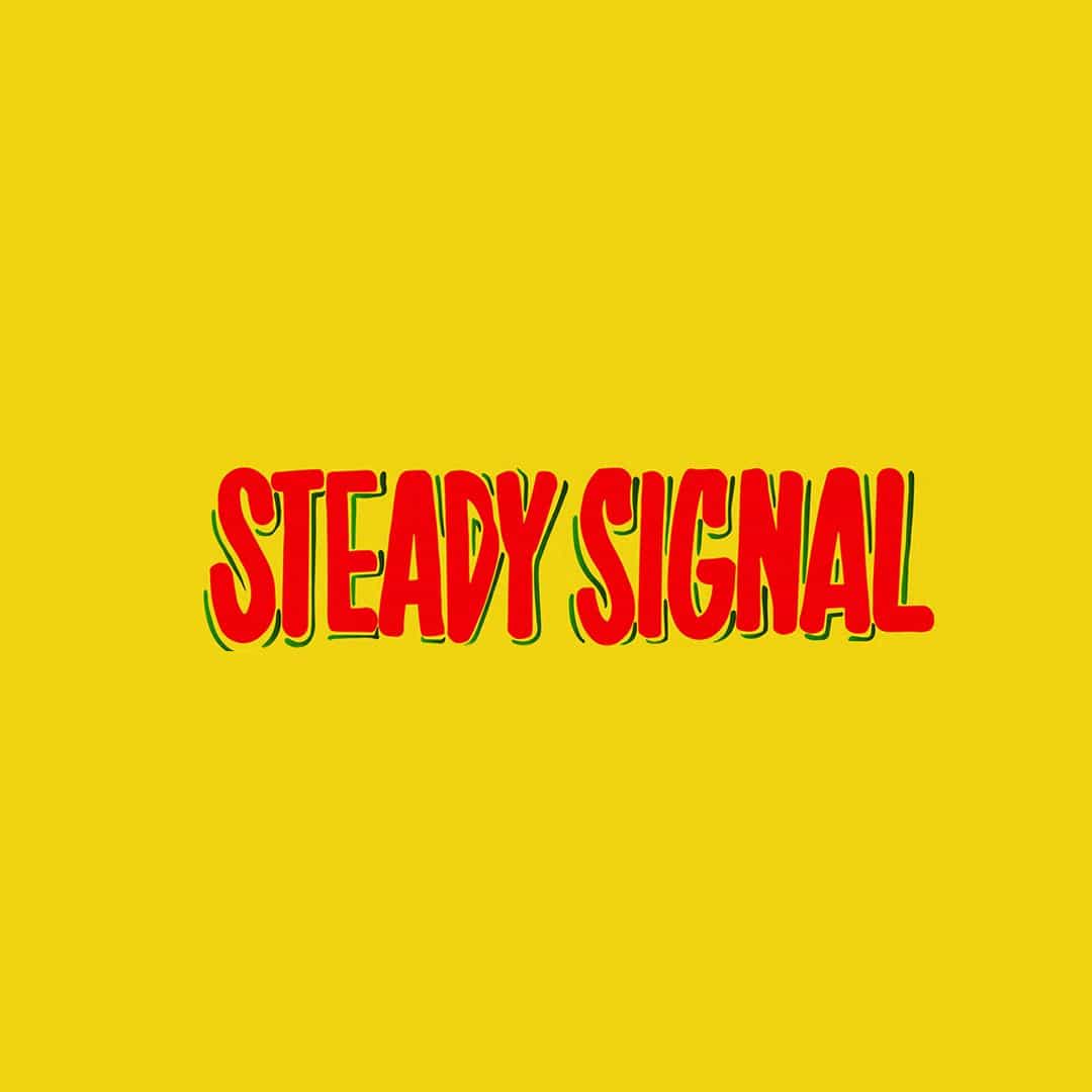 Steady Signal