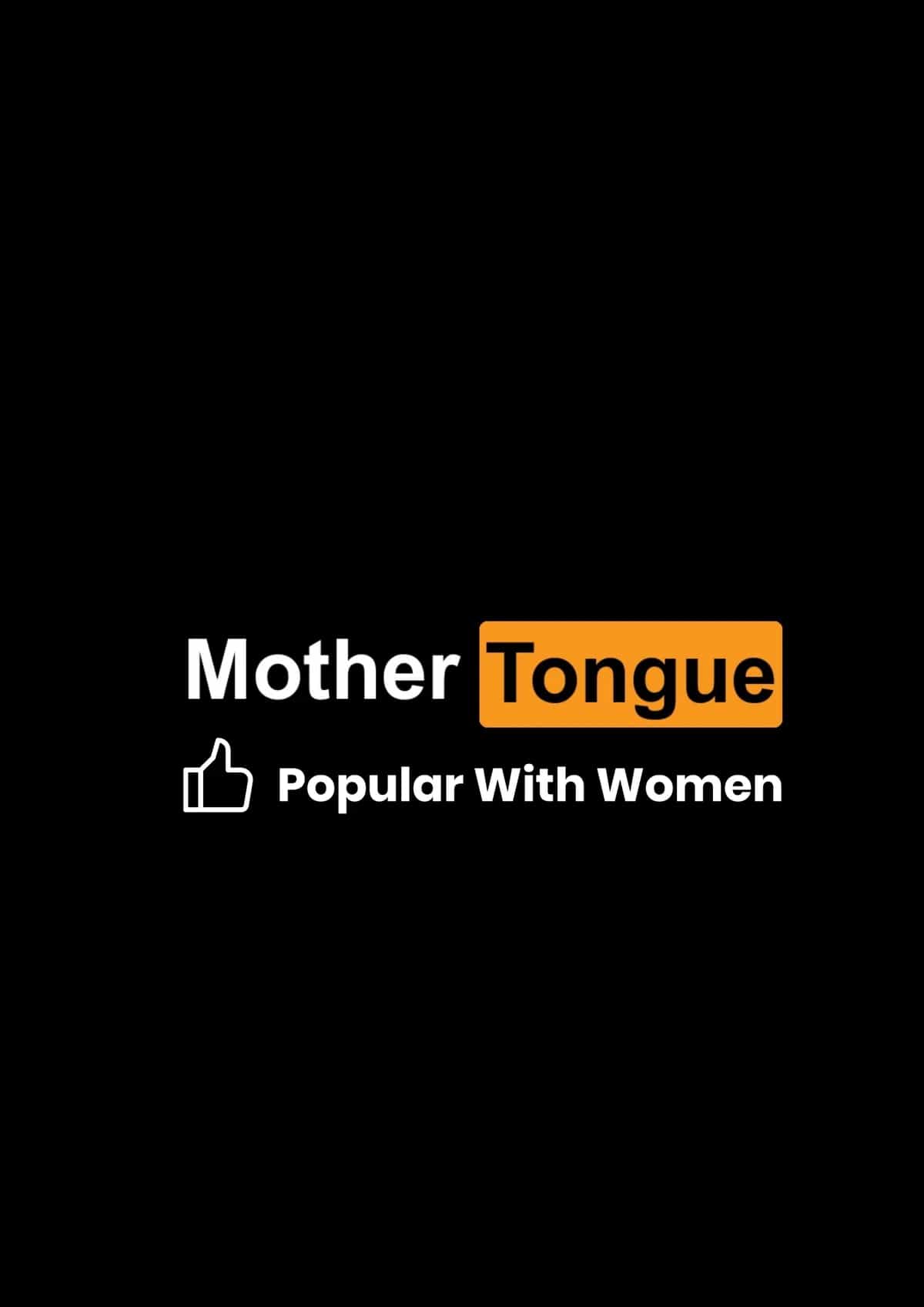 Mother Tongue